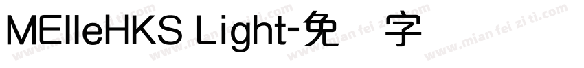 MElleHKS Light字体转换